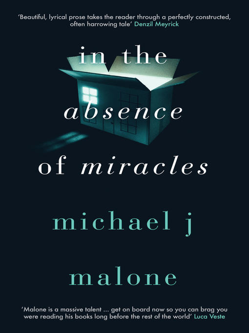 Title details for In the Absence of Miracles by Michael J. Malone - Available